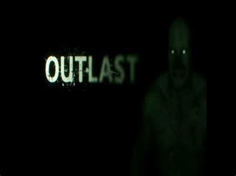 Outlast: A Terrifying Descent into the Depths of Insanity and Moral Ambiguity!